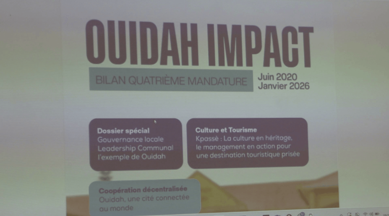 Ouidah présente son bilan 2020-2025 : Une mandature aux réalisations marquantes